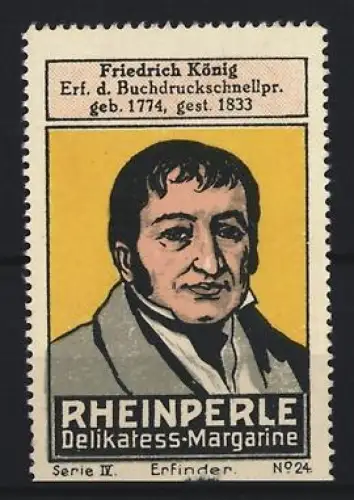 Reklamemarke Rheinperle, Margarinenfabrik, Delikatess-Margarine, Friedrich König, Porträt des Erfinders