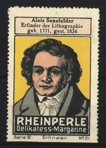 Reklamemarke Rheinperle, Margarinenfabrik, Delikatess-Margarine, Alois Senefelder Lithographie-Erfinder