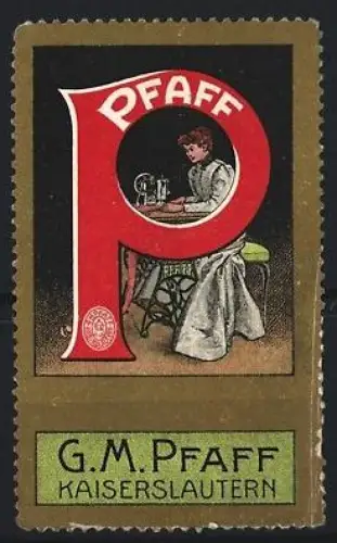 Reklamemarke Kaiserslautern, G.M. Pfaff, Nähmaschine, Frau an einer Nähmaschine