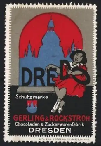 Reklamemarke Dresden, Gerling und Rockstroh, Chocoladen & Zuckerwarenfabrik, Mädchen mit Kuppel