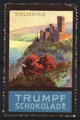 Reklamemarke Stolzenfels, Trumpe Schokolade, Burgansicht