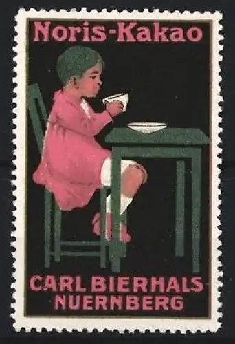Reklamemarke Nürnberg, Carl Bierhals, Noris-Kakao, Kind beim Kakao-Trinken