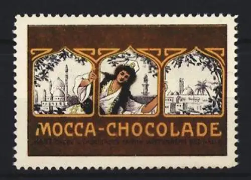 Reklamemarke Wittenberg, Kant, Mocca-Chocolade, Orientalische Szenerie mit Frau und Moscheen