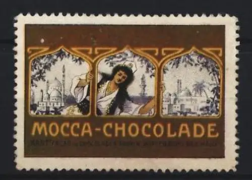 Reklamemarke Wittenberg, Kant, Mocca-Chocolade, Orientmotiv, Frau mit orientalischer Kulisse