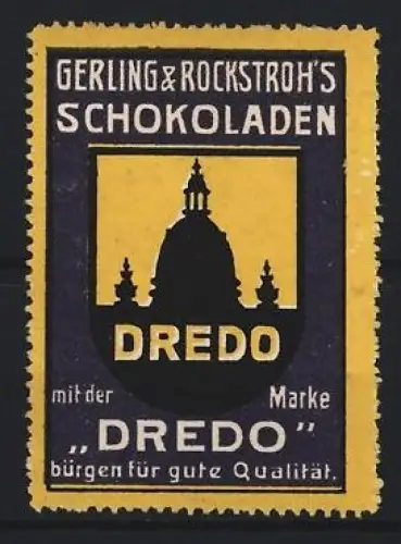 Reklamemarke Gerling & Rockstroh, Schokoladenfabrik, Silhouette einer Kuppel