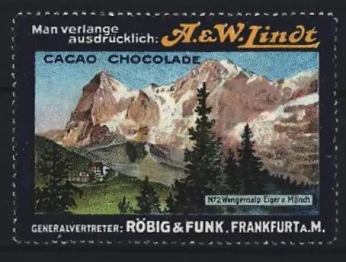 Reklamemarke Wengernalp, Röbig & Funk, A. & W. Lindt, Schokoladenfabrik, Eiger und Mönch