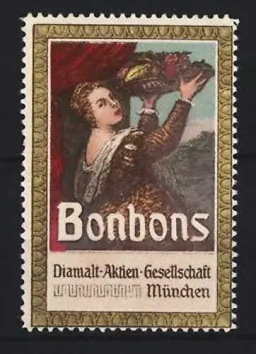 Reklamemarke München, Diamalt-Aktien-Gesellschaft, Bonbons, Frau mit Früchten
