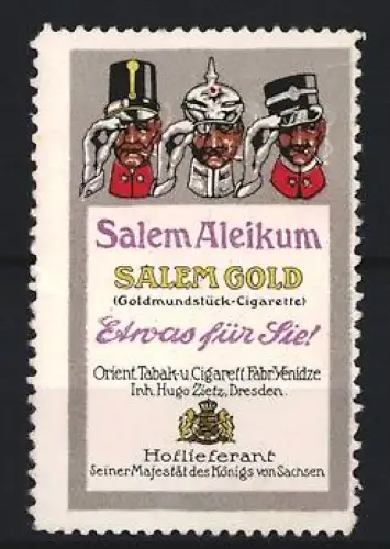 Reklamemarke Dresden, Salem Aleikum, Salem Aleikum Zigaretten und Tabakwaren, Drei Soldatenköpfe