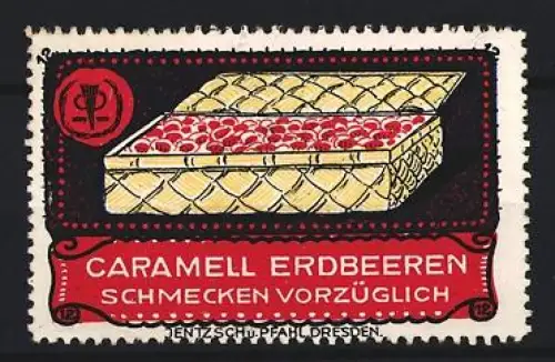 Reklamemarke Dresden, Jentzsch u. Pfahl, Karamell Erdbeeren, Schachtel Erdbeeren mit Firmensiegel