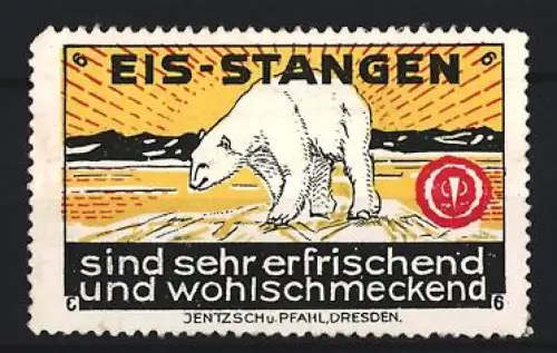 Reklamemarke Dresden, Jentzsch u. Pfahl, Eis-Stangen, Eisbär in der Arktis mit Firmenlogo