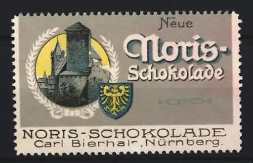 Reklamemarke Nürnberg, Carl Bierhals, Neue Noris-Schokolade, Turm und Wappen