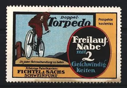 Reklamemarke Schweinfurt, Fichtel & Sachs, Doppel-Torpedo Freilauf-Nabe, Fahrräder, Radfahrer auf Bergstrasse
