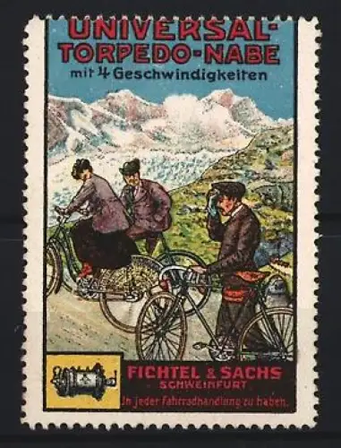 Reklamemarke Schweinfurt, Fichtel & Sachs, Universal Torpedo-Nabe, Radfahrer in den Bergen