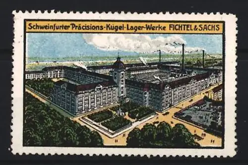 Reklamemarke Schweinfurt, Fichtel & Sachs, Kugellagerfabrik, Fabrikansicht