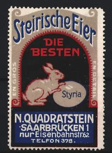 Reklamemarke Saarbrücken, N. Quadratstein, Steirische Eier, Hase und Ei