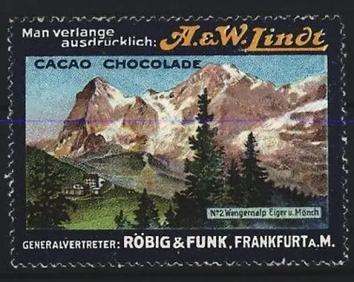 Reklamemarke Frankfurt a. M., Röbig & Funk, Lindt Cacao Chocolade, Eiger und Mönch