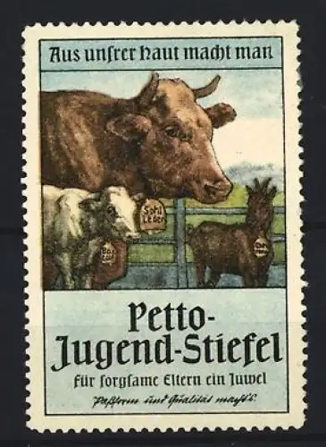 Reklamemarke Petto-Jugend-Stiefel, Kühe und Kälber