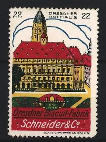 Reklamemarke Dresden, Dresdner Biscuit-Fabrik Schneider & Co., Dresdner Rathaus