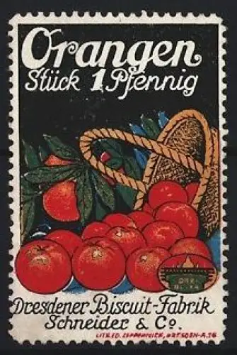Reklamemarke Dresden, Biscuit-Fabrik Schneider & Co., Korb mit Orangen
