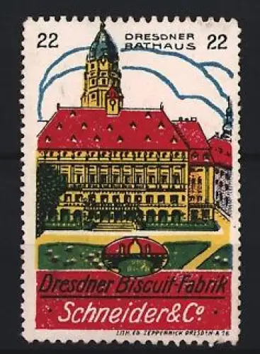 Reklamemarke Dresden, Dresdner Biscuitfabrik Schneider & Co., Rathaus
