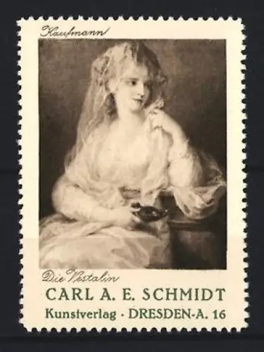 Reklamemarke Dresden, Kunstverlag Carl A. E. Schmidt, Die Vestalin