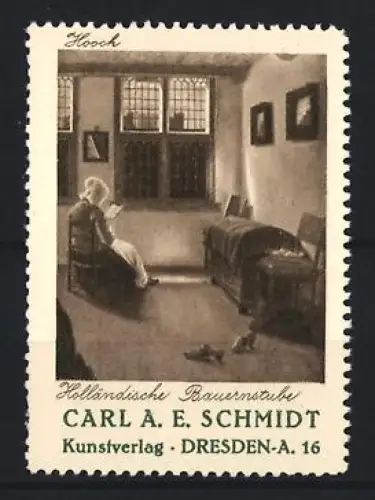 Reklamemarke Dresden, Kunstverlag Carl A. E. Schmidt, Holländische Bauernstube