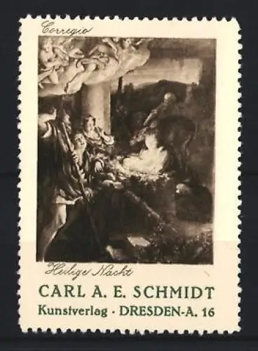 Reklamemarke Dresden, Kunstverlag Carl A. E. Schmidt, Heilige Nacht