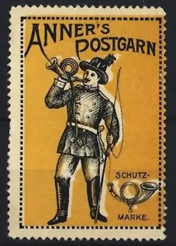 Reklamemarke Anner`s Postgarn, Posthornspieler