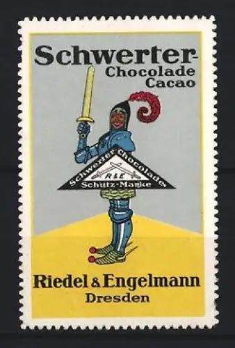 Reklamemarke Dresden, Riedel & Engelmann, Schwerter-Chocolade Cacao, Ritter mit Schwert