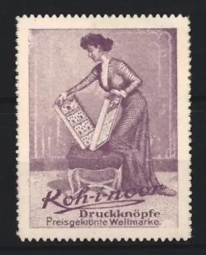 Reklamemarke Koh-i-noor Druckknöpfe, Frau mit Knopfdisplay