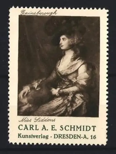 Reklamemarke Dresden, Kunstverlag Carl A. E. Schmidt, Miss Siddons