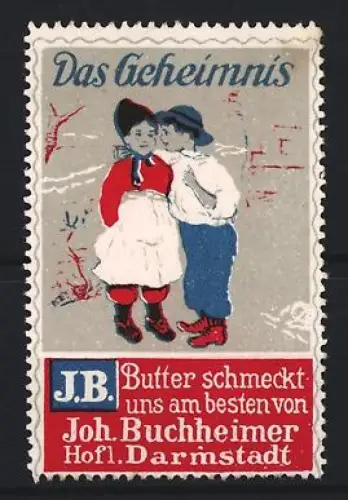 Reklamemarke Darmstadt, Joh. Buchheimer`s Butter, Das Geheimnis, Kinderpaar