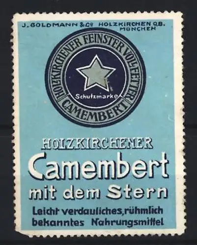 Reklamemarke Holzkirchen, Camembert mit dem Stern, Schutzmarke Stern