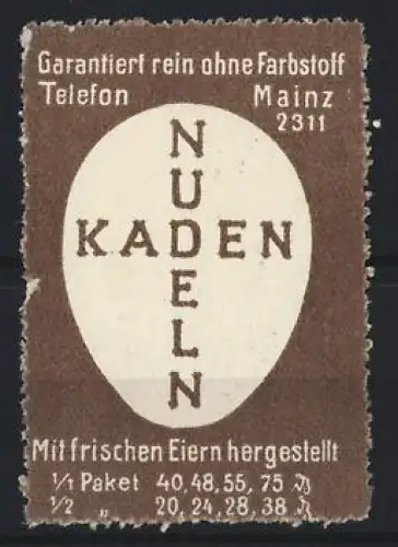 Reklamemarke Mainz, Kaden Nudeln, Ei-Symbol