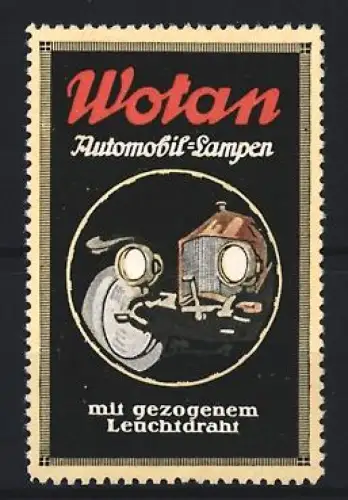 Reklamemarke Wotan, Automobil-Lampen, Auto mit Scheinwerfern