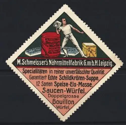 Reklamemarke Leipzig, M. Schmeisser`s Nährmittel, Schildkrötensuppe, Mann mit Bouillon-Würfel