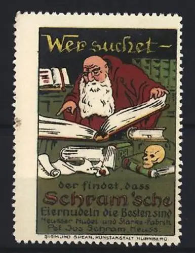 Reklamemarke Nürnberg, Schram`sche Eiernudeln, Gelehrter mit Büchern und Totenkopf