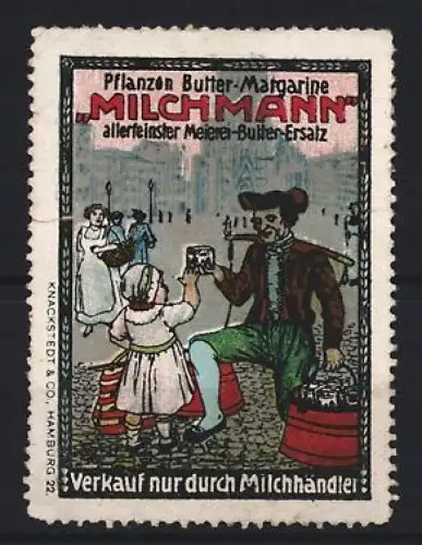 Reklamemarke Hamburg, Milchmann allerfeinster Meierei-Butter-Ersatz, Milchhändler-Szene