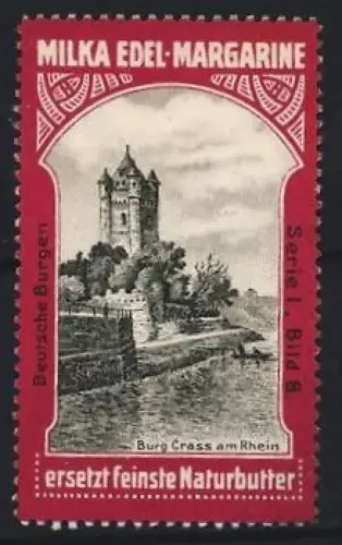 Reklamemarke Burg Crass am Rhein, Milka Edel-Margarine, Burgansicht
