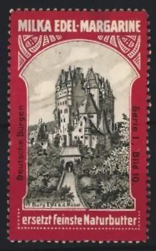 Reklamemarke Burg Eltz, Milka Edel-Margarine, Burgansicht