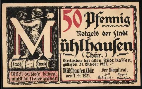 Notgeld Mühlhausen /Thür. 1921, 50 Pfennig, Bergmann mit Pickel und Luther-Brief von 1526