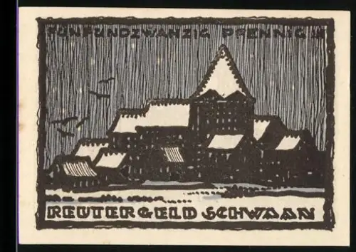 Notgeld Schwaan 1921, 25 Pfennig, verschneites Gebäude und Brücke mit Mühlenflügeln
