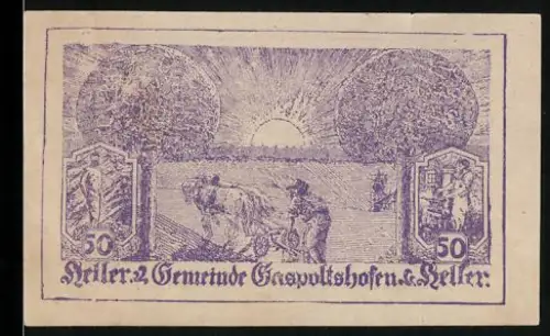 Notgeld Gaspoltshofen, 50 Heller, Bauern bei der Feldarbeit im Sonnenuntergang