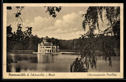 AK Dammsmühle b. Schönwalde i. Mark, Schwimmender Pavillon