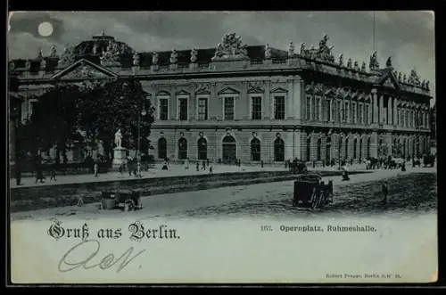 Mondschein-AK Berlin, Opernplatz, Ruhmeshalle u. Strasse
