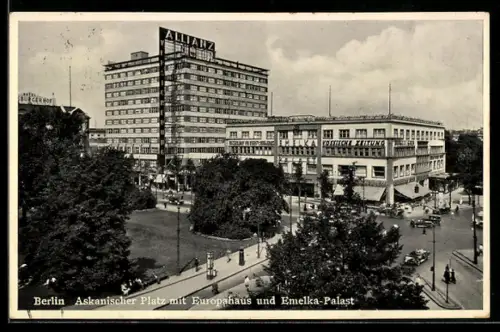 AK Berlin-Kreuzberg, Askanischer Platz mit Europahaus