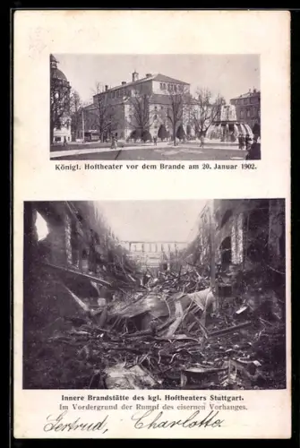 AK Stuttgart, Königl. Hoftheater vor und nach dem Brand vom 20.1.1902