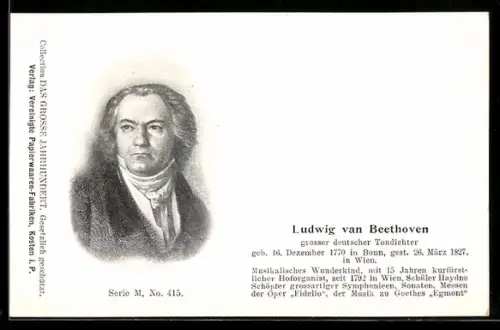 AK Ludwig van Beethoven, grosser deutscher Tondichter, geb. 16.12.1770, gest. 26.3.1827
