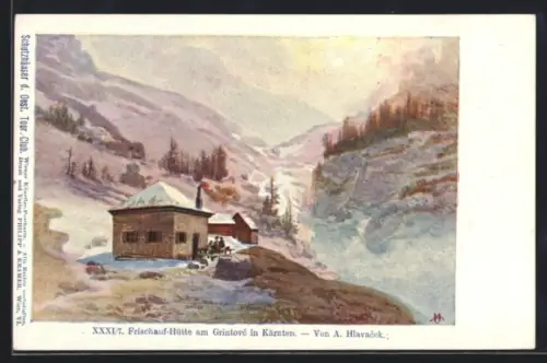 Künstler-AK Anton Hlavacek: Frischauf-Hütte am Grintovc in Kärnten