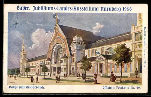 AK Nürnberg, Bayrische Jubiläums-Landes-Ausstellung 1906, Haupt-Industrie-Gebäude